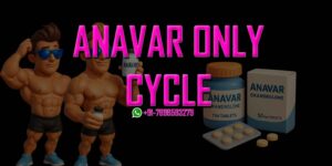 Anavar only cycle