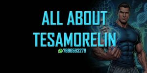 Tesamorelin Dosage for Bodybuilding
