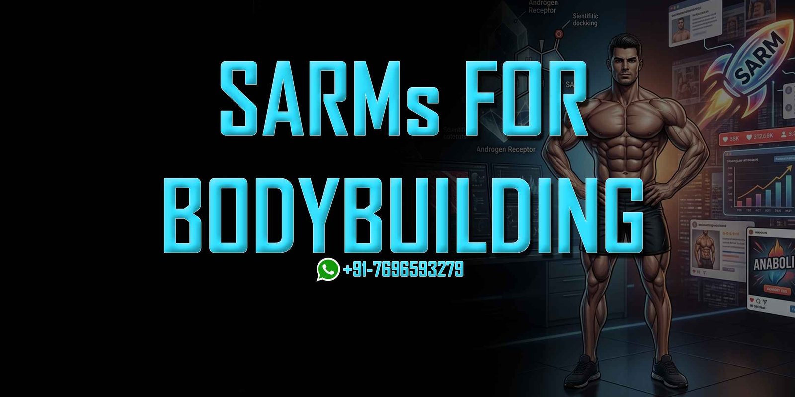 Benefits and Types of SARMs