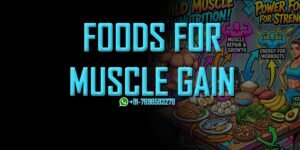 foods for muscle growth