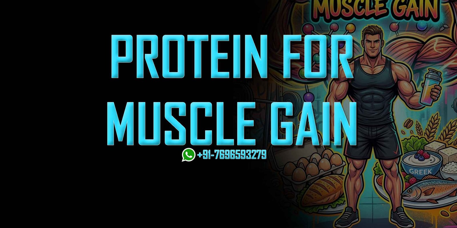 Protein for Muscle Gain