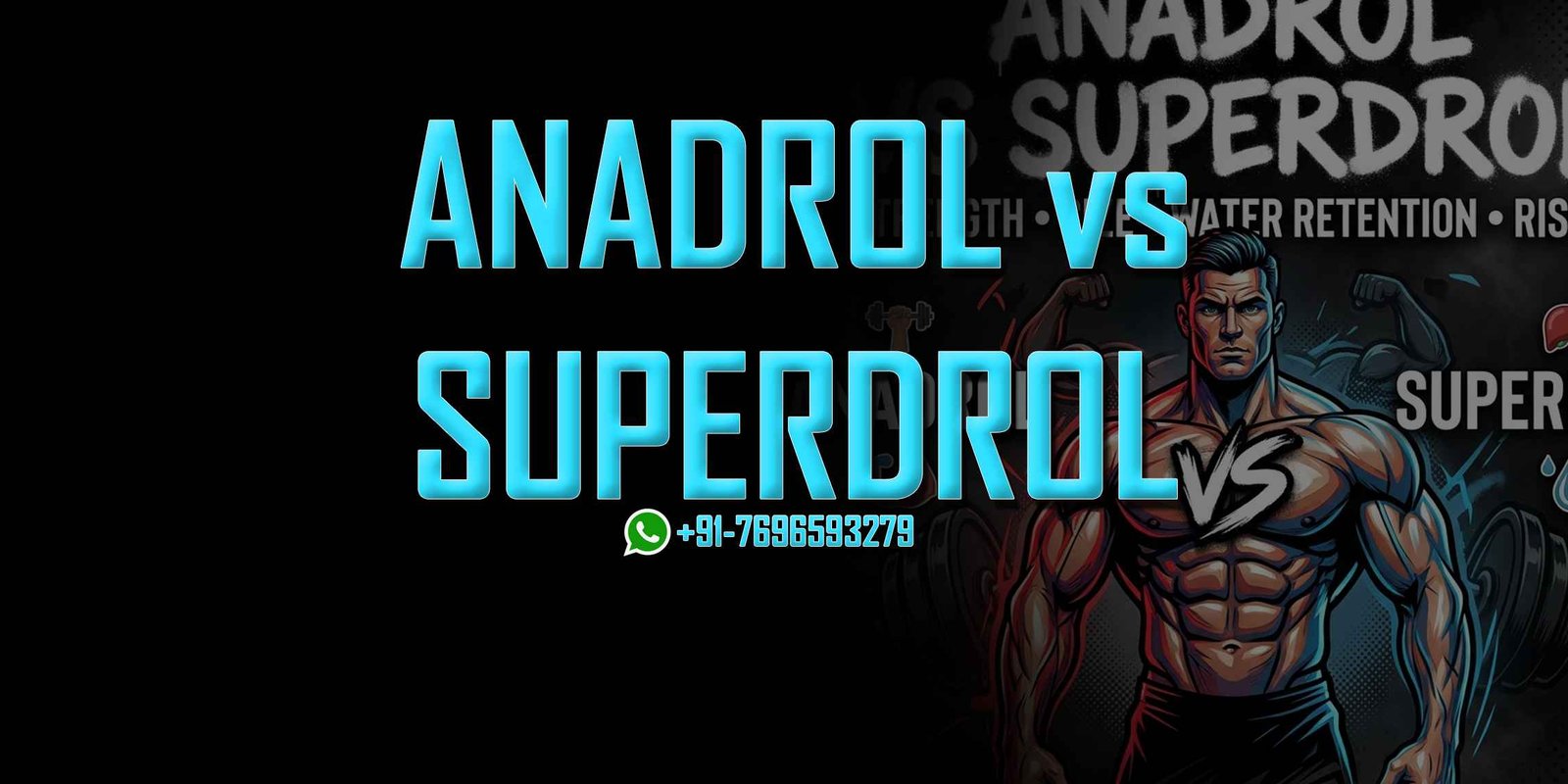 Anadrol vs Superdrol
