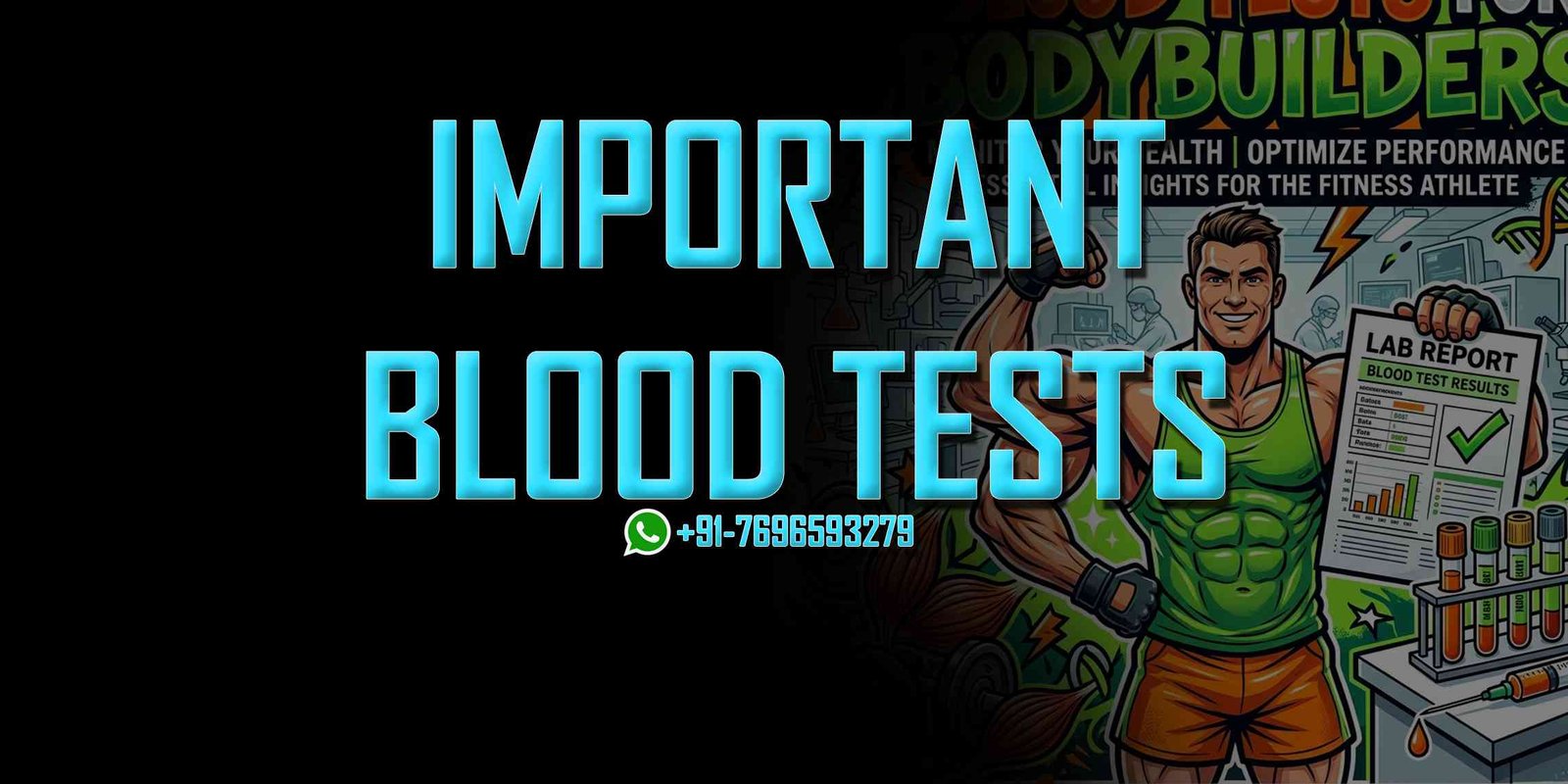 Blood Tests for Bodybuilders