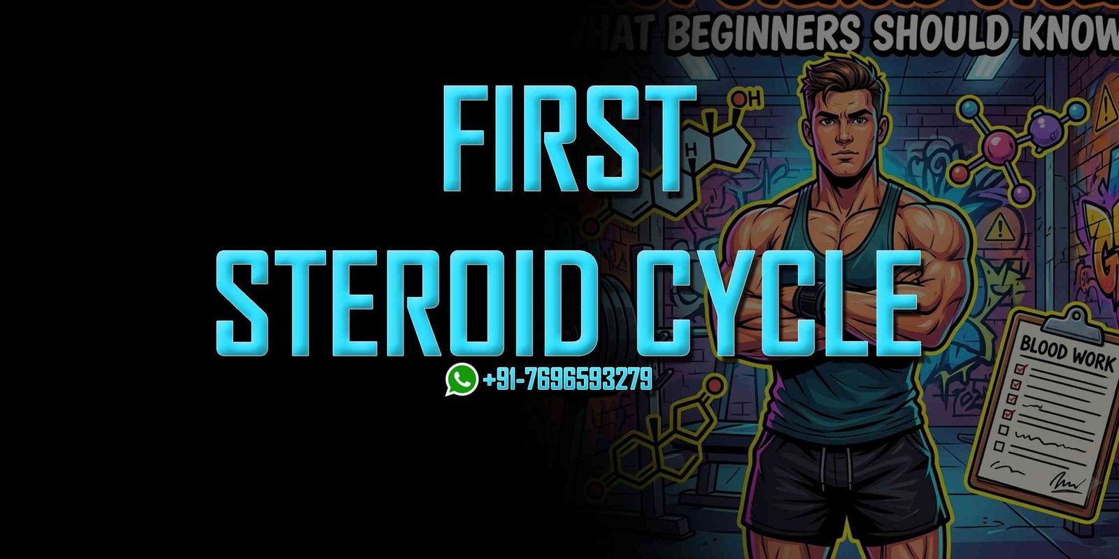 First Steroid Cycle